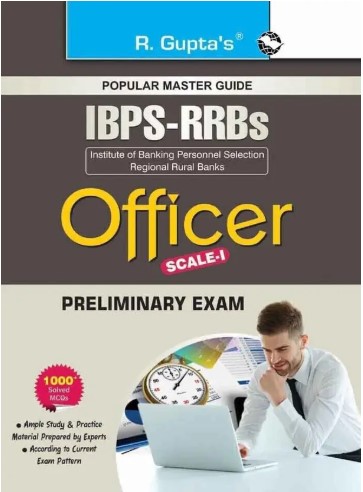 IBPS-RRBs: Officer (Scale-I) (Preliminary) Exam Guide 2026 Edition